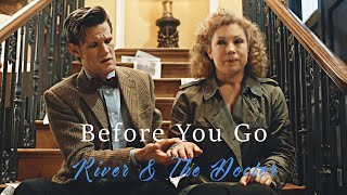 Before You Go / River & The Doctor