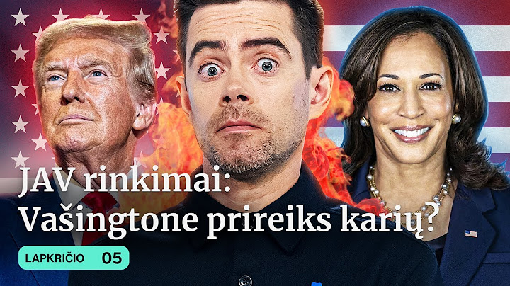 JAV RINKIMAI | HARRIS vs TRUMP | RASKEVIČIAUS BUČKIS | ru ŠNIPAI | NAUJI MINISTRAI | Tiek žinių