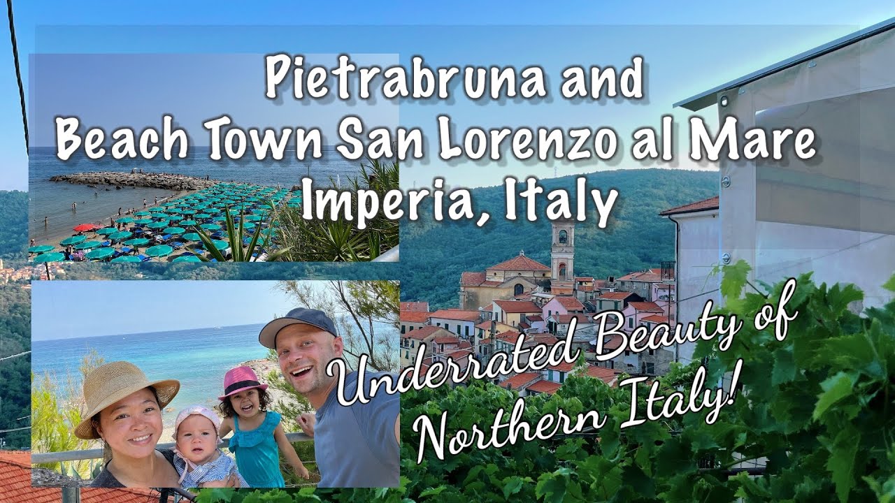 Pietrabruna and San Lorenzo al Mare Italian Adventure