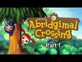Abridgimal Crossing (Animal Crossing: The Movie Abridged) - Part 1