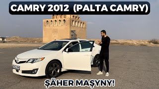 Palta Camry [Camry 2012] Şäher Maşyny!