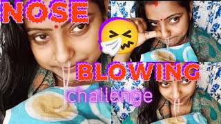 At first all most requested Nose Blowing🤧😤challenge video /Most respected video #funny #plzsupport 🙏