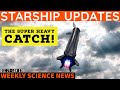 SpaceX Plans to "CATCH" Super Heavy Booster | SpaceX Wins $150M Contract & more | Weekly Update