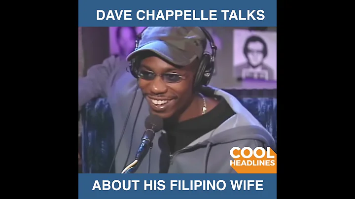 Dave Chappelle talks about his Filipina Wife at Th...
