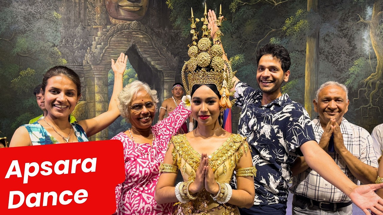 Cambodia का famous Apsara Dance 💃🏻 और Siem Reap का Best Buffet!
