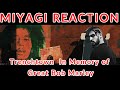 Reaction to Miyagi Trenchtown - In Memory of Great Bob Marley Official Video