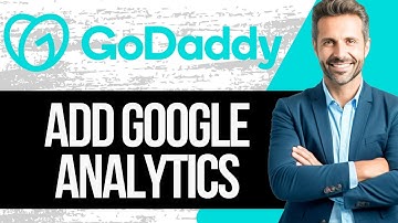 How to Add Google Analytics to Godaddy Website | Full Tutorial 2025