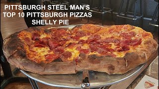 Pittsburgh Steel Man's Top 10 Pittsburgh Pizzas:  Shelly Pie