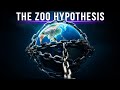 Could Earth Be An Extraterrestrial Zoo?