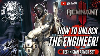 HOW TO UNLOCK THE ENGINEER ARCHETYPE! Technician Armor Set Heavy Weapon: Vulcan Turret! - Remnant 2