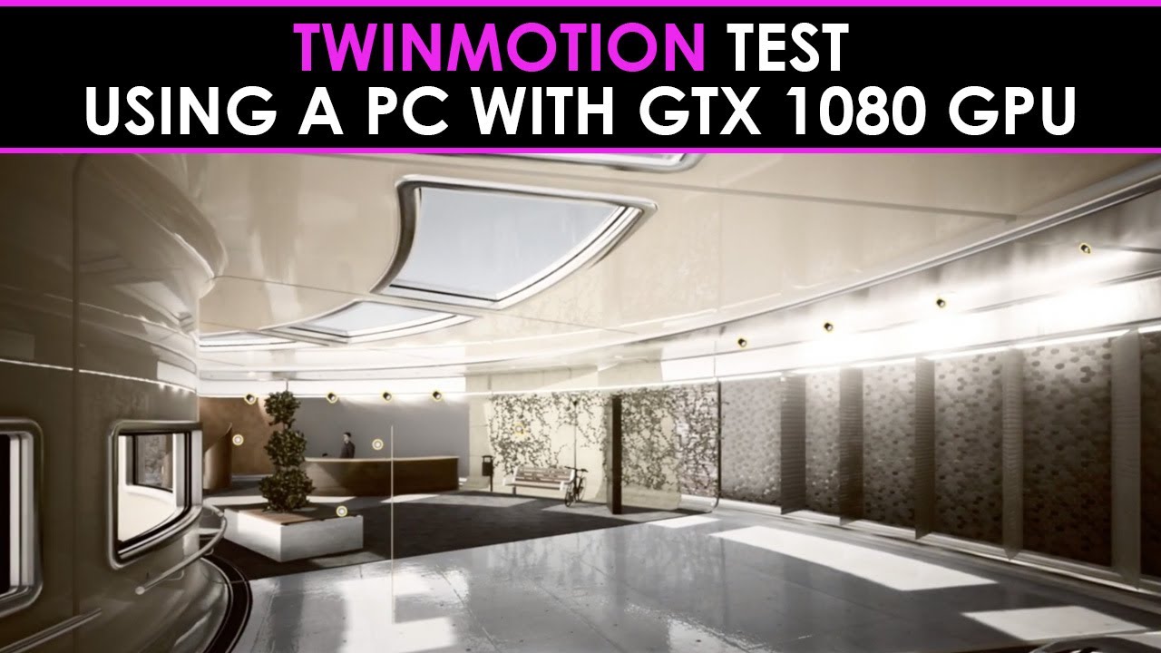 twinmotion gpu or cpu