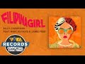 Filipina Girl — Billy Crawford feat. Marcus Davis & James Reid [Official Lyric Video]
