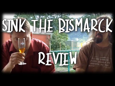 Craft Beer Review Sink The Bismarck Youtube