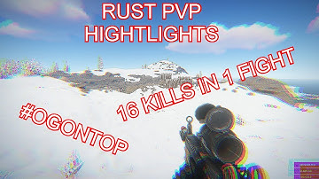 RUST PVP Montage // 16 KILLS IN 1 FIGHT! - OG Raido