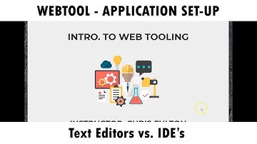 Web Tooling - Text Editors vs. IDE