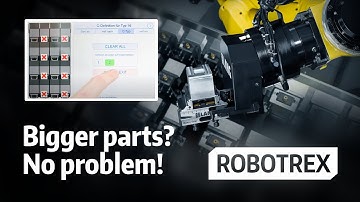 Automated manufacturing of large & wide workpieces with the RoboTrex Automation System