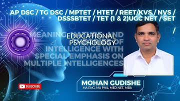 Theories of Intelligence Explained | Multiple Intelligences | APDSC |  UGC NET, CTET, AP DSC, KVS