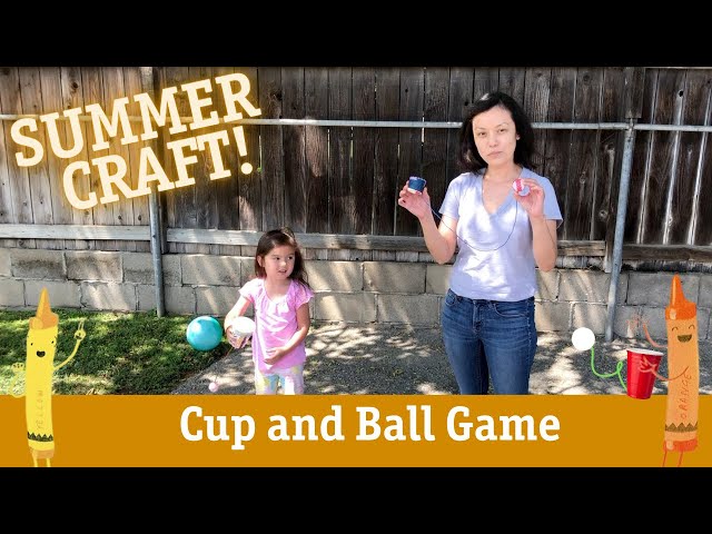 DIY Toy: Cup & Ball Game, Crafts for Kids