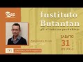 Instituto Butantan: pli ol vakcina produktejo - Aleksandro Prado