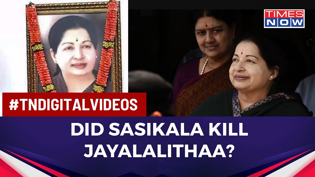 Jayalalithaa Death Govt Appointed Committee Finds Sasikala At Fault 