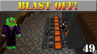 Blast Off | 49 - PROCESSING | Modded Minecraft Let's Play