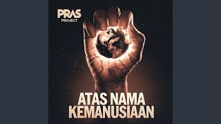 Atas Nama Kemanusiaan (Remastered 2024)