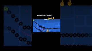 guys am I wave carried???#gd #geometrydash #funny #swing #waves #meme