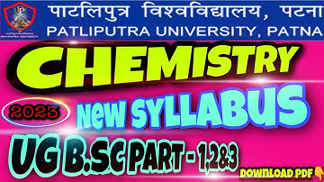 UG B.Sc. chemistry (honours) new syllabus/part- 1,2&3/patliputra university,patna | ppu |allsolution