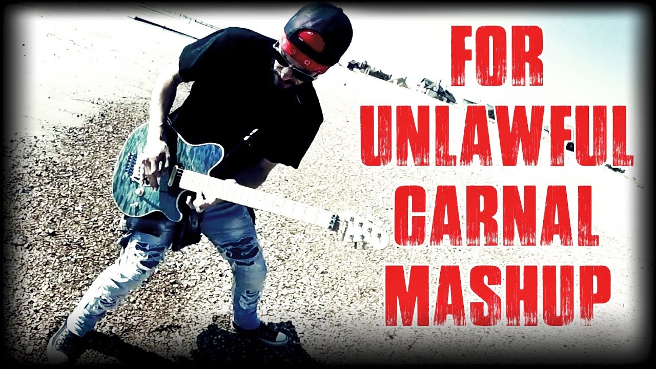 FOR UNLAWFUL CARNAL MASHUP - Liquid Charlie