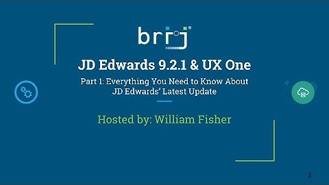 JD Edwards 9.2.1 & UX One: Everything You Need to Know About JD Edwards