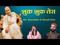 Shukar Shukar Tera Mein Shukar Gujara ||  Top Guruji Bhajan  ||  Raavinder