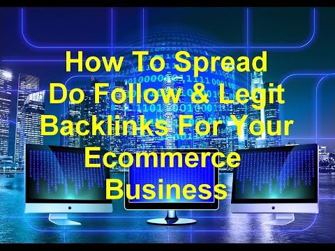how-to-spread-legit-&-do-follow-backlinks-for-your-ecommerce-business