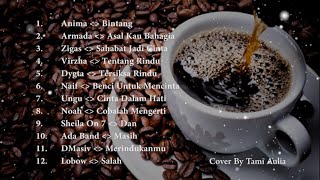 Kompilasi Cover Akustik Indonesia Enak – Tami Aulia 2022 (Cover)