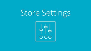 Store Settings - Launch Store | Bigcommerce University