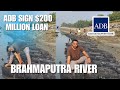 Government of India and ADB sign $200 million loan to tackle flood and erosion risk along Brahmaputr