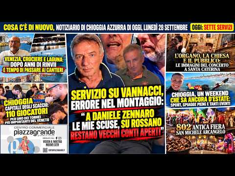 Video COSA CE? DI NUOVO, NOTIZIARIO DI CHIOGGIA AZZURRA DI OGGI, LUNEDI? 28 SETTEMBRE
