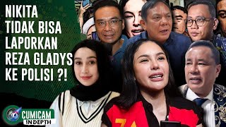 Nikita Mirzani Dipastikan Tidak Bisa Laporkan Reza Gladys Ke Polisi Ini Alasannya  Indepth