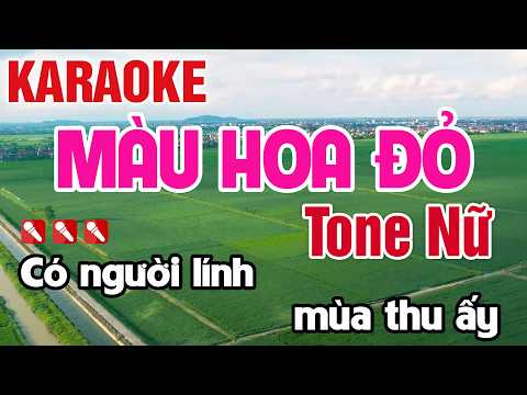 Màu Hoa Đỏ Karaoke Tone Nữ Beat Phối Mới Dễ Hát - Nguyên Minh Media