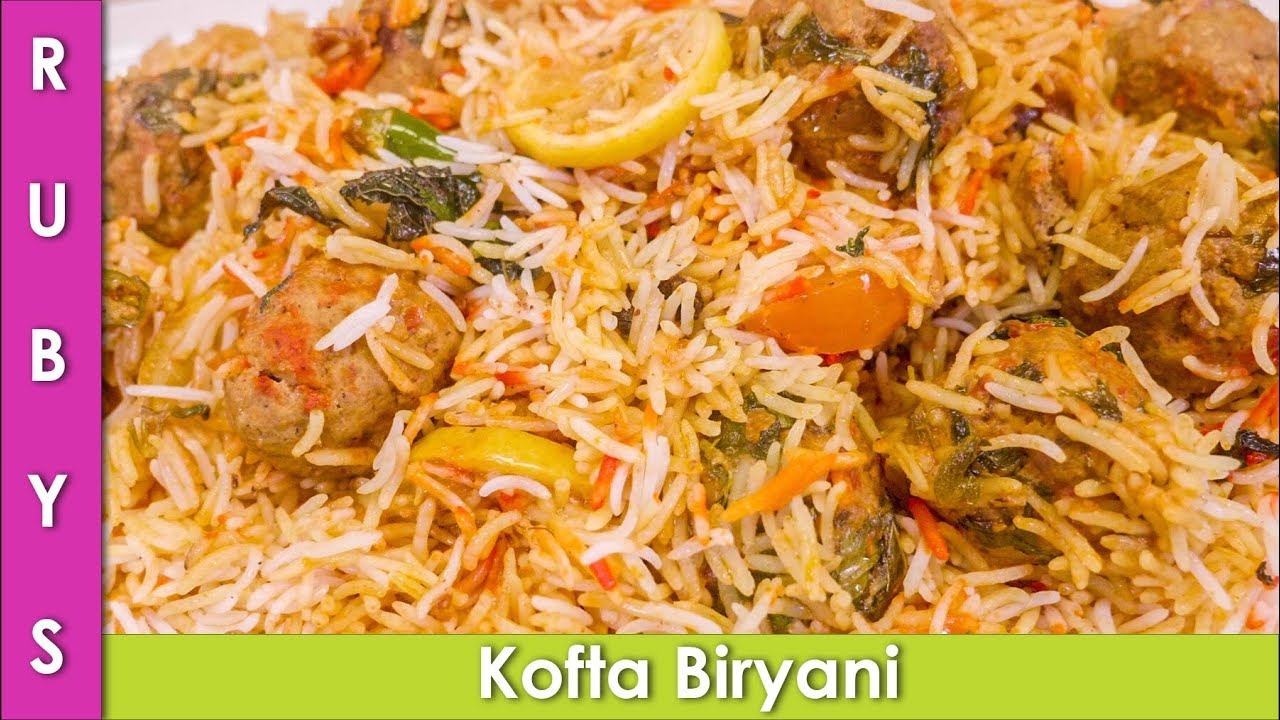 Kofta Biryani Koftey ki Biryani ki Recipe in Urdu Hindi  - RKK