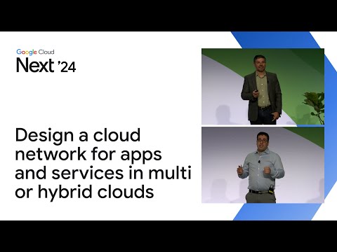 How to design a cloud network for apps and services in multi- or hybrid clouds Episode cover