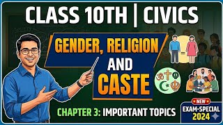 “Class 10 Civics Chapter 3 | Gender Religion and Caste Explained in Hindi | Full Chapter 2026”