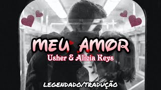 Usher & Alicia Keys - My Boo LEGENDADO/TRADUÇÃO