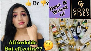 BEST👍 & WORST 👎 of GOOD VIBES|| BRUTALITY HONEST Mini Reviews|| My Personal Opinion