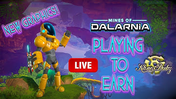 Mines Of Dalarnia | Playing To Earn |  Part 2