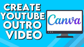 How To Make And Create Youtube Outro on Canva PC