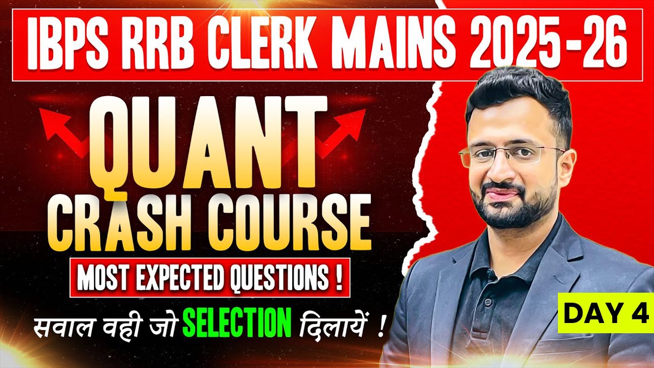 RRB Clerk Mains 2025 | Most Important Questions | Quant Crash Course ...