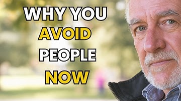6 Psychological Reasons You Start Avoiding People More as You Age and Why It