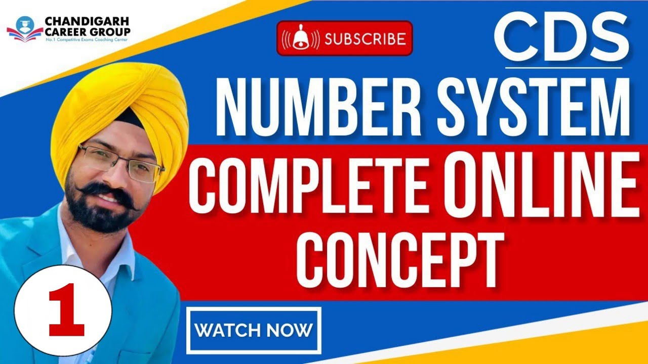 Number system Class 1 for NDA CDS mathematics By Sandeep Brar | Chandigarh Career Group