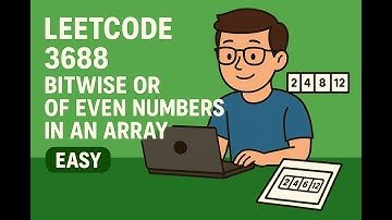 LeetCode 3688 | Bitwise OR of Even Numbers in an Array [easy]