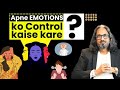 How to overcome emotions  easy health tip inside  control your emotions sakha wellness healthtip